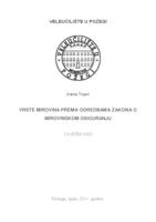 VRSTE MIROVINA PREMA ODREDBAMA ZAKONA O MIROVINSKOM OSIGURANJU