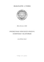 VREDNOVANJE ARHIVSKOG GRADIVA, ODABIRANJE I IZLUČIVANJE