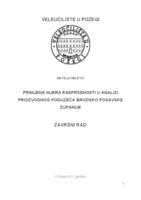 PRIMJENA MJERA RASPRŠENOSTI U ANALIZI PROIZVODNOG PODUZEĆA U BRODSKO-POSAVSKOJ ŽUPANIJI