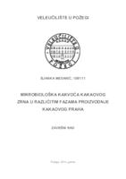 MIKROBIOLOŠKA KAKVOĆA KAKAOVOG ZRNA U RAZLIČITIM FAZAMA PROIZVODNJE KAKAOVOG PRAHA