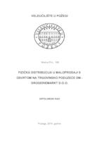 FIZIČKA DISTRIBUCIJA U MALOPRODAJI S OSVRTOM NA TRGOVINSKO PODUZEĆE DM-DROGERIEMARKT D.O.O.