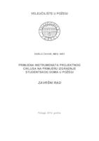 PRIMJENA INSTRUMENATA PROJEKTNOG CIKLUSA NA PRIMJERU IZGRADNJE STUDENTSKOG DOMA U POŽEGI