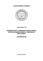 ISKORIŠTENOST EUROPSKIH STRUKTURNIH I INVESTICIJSKIH FONDOVA U REPUBLICI HRVATSKOJ