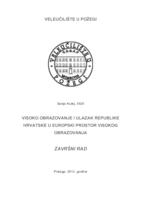 VISOKO OBRAZOVANJE I ULAZAK REPUBLIKE HRVATSKE U EUROPSKI PROSTOR VISOKOG OBRAZOVANJA