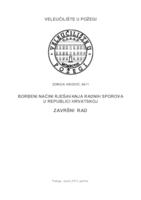 BORBENI NAČINI RJEŠAVANJA RADNIH SPOROVA U REPUBLICI HRVATSKOJ