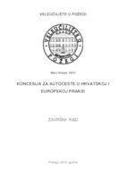 KONCESIJA ZA AUTOCESTE U HRVATSKOJ I EUROPSKOJ PRAKSI