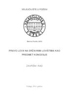 PRAVO LOVA NA DRŽAVNIM LOVIŠTIMA KAO PREDMET KONCESIJE