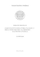 ZADOVOLJSTVO DJELATNIKA NA RADU U DRŽAVNOM SEKTORU NA PRIMJERU KAZNIONICE POŽEGA