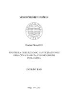 UPOTREBA ANTICIPATIVNOG I DEKURZIVNOG OBRAČUNA KAMATA U BANKARSKIM POSLOVIMA