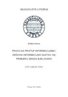 PRAVO NA PRISTUP INFORMACIJAMA I DRŽAVNI INFORMACIJSKI SUSTAV NA PRIMJERU GRADA BJELOVARA