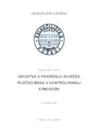 ISKUSTVA U PAKOVANJU SVJEŽEG PILEĆEG MESA U KONTROLIRANOJ ATMOSFERI