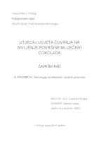 UTJECAJ UVJETA ČUVANJA NA SIVLJENJE POVRŠINE MLIJEČNIH ČOKOLADA