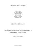 PRIMJENA LINEARNOG PROGRAMIRANJA U PLANIRANJU PROIZVODNJE