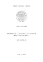 DISTRIBUCIJA I LOGISTIKA KAO ELEMENTI MARKETINŠKOG MIKSA