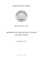 prikaz prve stranice dokumenta ORGANIZACIJA, OBLIKOVANJE I ČUVANJE ARHIVSKIH ZAPISA
