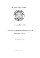 prikaz prve stranice dokumenta ORGANIZACIJA, OBLIKOVANJE I ČUVANJE ARHIVSKIH ZAPISA